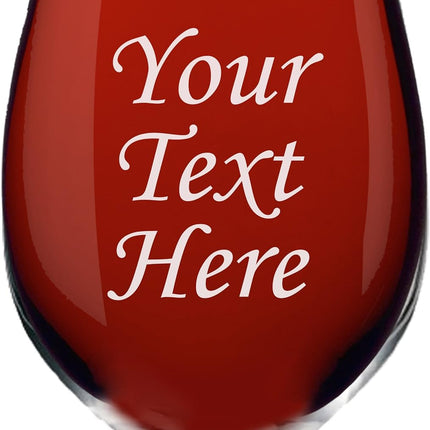 Personalized Wine Glass With Stem - Engraved with Your Custom Text
