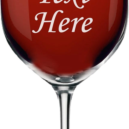 Personalized Wine Glass With Stem - Engraved with Your Custom Text